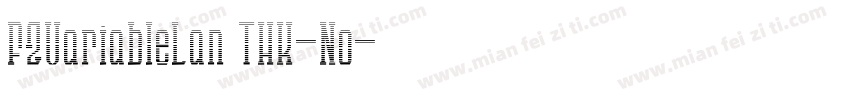 FZVariableLan THK-No字体转换